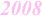 2008